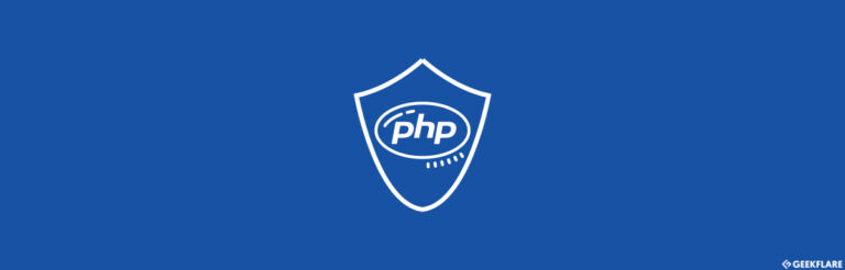 保护您的PHP网站免受黑客攻击的6个基本安全提示