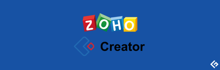 使用低代码平台-Zoho Creator建立您的下一个应用程序