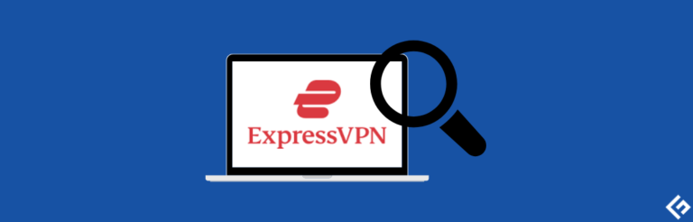 ExpressVPN评论：测试无可争议的VPN之王