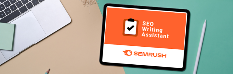 如何使用Semrush SEO Writing助手优化您的内容