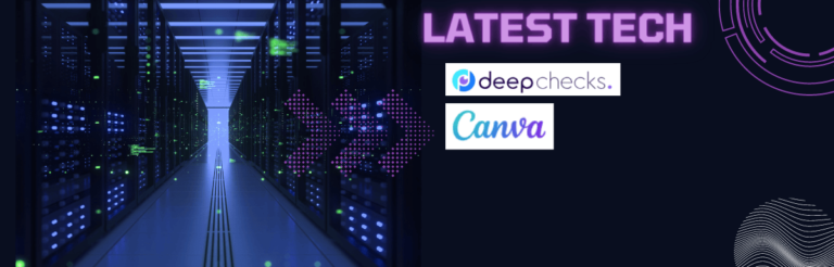 Deepchecks进行了机器学习验证，筹集了1400万美元，并且Canva推出了新的开发者工具和5000万美元的投资基金。